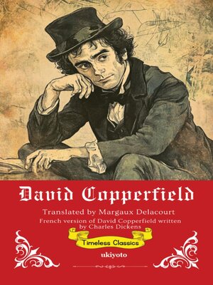 cover image of David Copperfield French Version | Timeless Classics